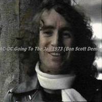 AC-DC : Going to the Jail 1973 (Bon Scott demos)